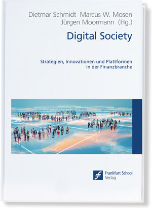 Buchcover Digital Society | Jürgen Moormann | EAN 9783956472169 | ISBN 3-95647-216-0 | ISBN 978-3-95647-216-9