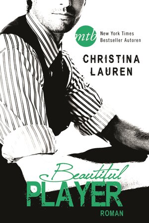 Buchcover Beautiful Player | Christina Lauren | EAN 9783956492129 | ISBN 3-95649-212-9 | ISBN 978-3-95649-212-9