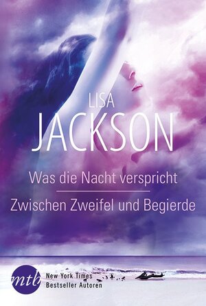 Buchcover Was die Nacht verspricht / Zwischen Zweifel und Begierde | Lisa Jackson | EAN 9783956492259 | ISBN 3-95649-225-0 | ISBN 978-3-95649-225-9
