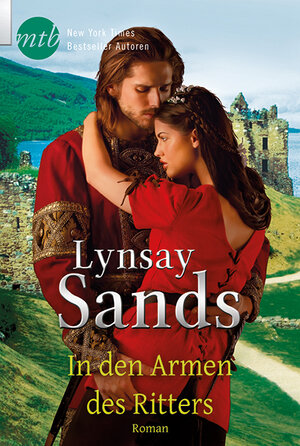 Buchcover In den Armen des Ritters | Lynsay Sands | EAN 9783956492365 | ISBN 3-95649-236-6 | ISBN 978-3-95649-236-5