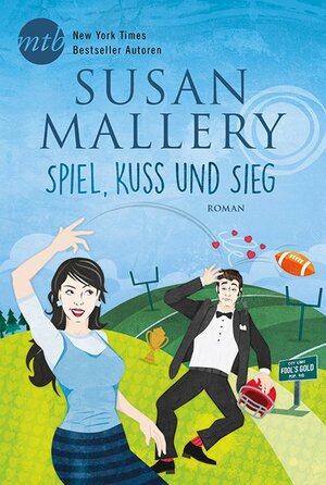 Buchcover Spiel, Kuss und Sieg | Susan Mallery | EAN 9783956492617 | ISBN 3-95649-261-7 | ISBN 978-3-95649-261-7