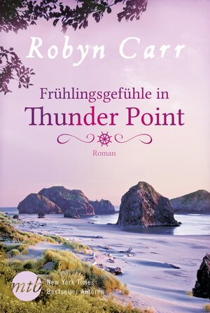 Buchcover Frühlingsgefühle in Thunder Point | Robyn Carr | EAN 9783956493034 | ISBN 3-95649-303-6 | ISBN 978-3-95649-303-4