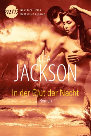 Buchcover In der Glut der Nacht | Lisa Jackson | EAN 9783956493515 | ISBN 3-95649-351-6 | ISBN 978-3-95649-351-5