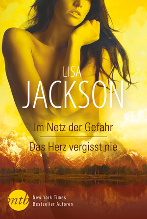 Buchcover Im Netz der Gefahr/ das Herz vergisst nie | Lisa Jackson | EAN 9783956493850 | ISBN 3-95649-385-0 | ISBN 978-3-95649-385-0
