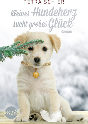 Buchcover Kleines Hundeherz sucht großes Glück | Petra Schier | EAN 9783956494963 | ISBN 3-95649-496-2 | ISBN 978-3-95649-496-3