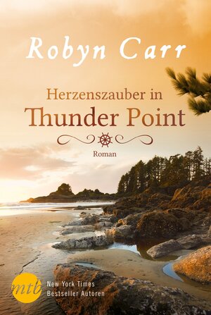 Buchcover Herzenszauber in Thunder Point | Robyn Carr | EAN 9783956496158 | ISBN 3-95649-615-9 | ISBN 978-3-95649-615-8