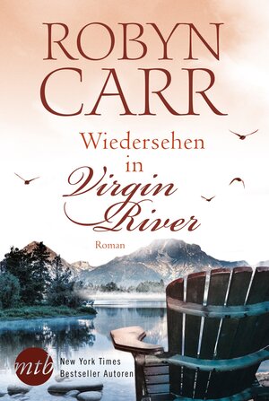 Buchcover Wiedersehen in Virgin River | Robyn Carr | EAN 9783956496172 | ISBN 3-95649-617-5 | ISBN 978-3-95649-617-2