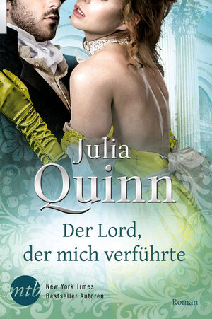 Buchcover Der Lord, der mich verführte | Julia Quinn | EAN 9783956497124 | ISBN 3-95649-712-0 | ISBN 978-3-95649-712-4