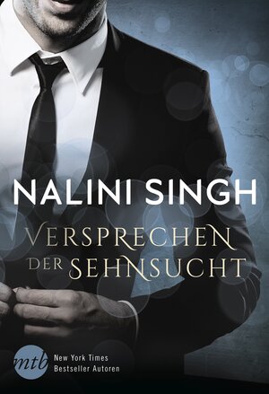 Buchcover Versprechen der Sehnsucht | Nalini Singh | EAN 9783956497575 | ISBN 3-95649-757-0 | ISBN 978-3-95649-757-5