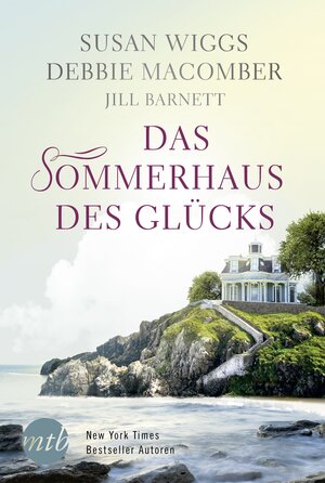 Buchcover Das Sommerhaus des Glücks | Debbie Macomber | EAN 9783956497940 | ISBN 3-95649-794-5 | ISBN 978-3-95649-794-0