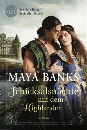 Buchcover Schicksalsnächte mit dem Highlander | Maya Banks | EAN 9783956498282 | ISBN 3-95649-828-3 | ISBN 978-3-95649-828-2