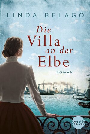 Buchcover Die Villa an der Elbe | Linda Belago | EAN 9783956498404 | ISBN 3-95649-840-2 | ISBN 978-3-95649-840-4