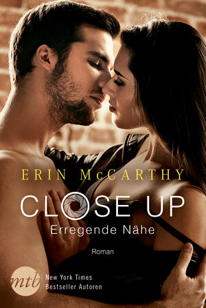 Buchcover Close Up - Erregende Nähe | Erin McCarthy | EAN 9783956499852 | ISBN 3-95649-985-9 | ISBN 978-3-95649-985-2