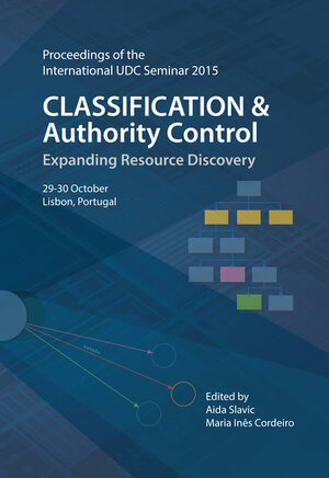 Buchcover Classification & Authority Control  | EAN 9783956501241 | ISBN 3-95650-124-1 | ISBN 978-3-95650-124-1