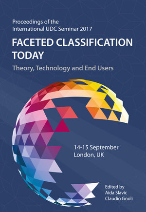 Buchcover Faceted Classification Today  | EAN 9783956502699 | ISBN 3-95650-269-8 | ISBN 978-3-95650-269-9