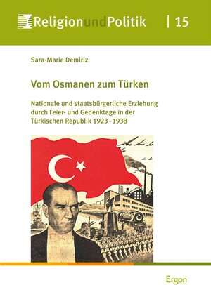 Buchcover Vom Osmanen zum Türken | Sara-Marie Demiriz | EAN 9783956503740 | ISBN 3-95650-374-0 | ISBN 978-3-95650-374-0