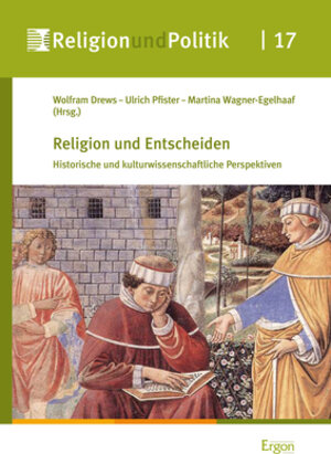 Buchcover Religion und Entscheiden  | EAN 9783956503900 | ISBN 3-95650-390-2 | ISBN 978-3-95650-390-0