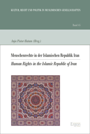 Buchcover Menschenrechte in der Islamischen Republik Iran  | EAN 9783956507151 | ISBN 3-95650-715-0 | ISBN 978-3-95650-715-1