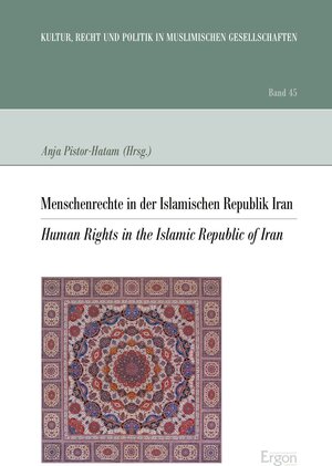 Buchcover Menschenrechte in der Islamischen Republik Iran  | EAN 9783956507168 | ISBN 3-95650-716-9 | ISBN 978-3-95650-716-8