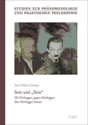 Buchcover Sein und „Sein“ | José Pedro Cornejo | EAN 9783956507717 | ISBN 3-95650-771-1 | ISBN 978-3-95650-771-7