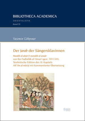 Buchcover Der ṭarab der Sängersklavinnen | Yasemin Gökpinar | EAN 9783956508196 | ISBN 3-95650-819-X | ISBN 978-3-95650-819-6