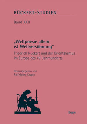 Buchcover „Weltpoesie allein ist Weltversöhnung“  | EAN 9783956508523 | ISBN 3-95650-852-1 | ISBN 978-3-95650-852-3