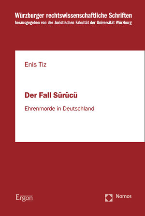 Buchcover Der Fall Sürücü | Enis Tiz | EAN 9783956508929 | ISBN 3-95650-892-0 | ISBN 978-3-95650-892-9