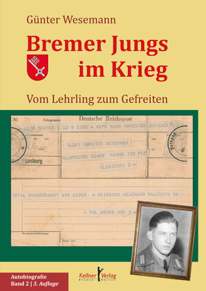 Buchcover Bremer Jungs im Krieg | Günter Wesemann | EAN 9783956510700 | ISBN 3-95651-070-4 | ISBN 978-3-95651-070-0