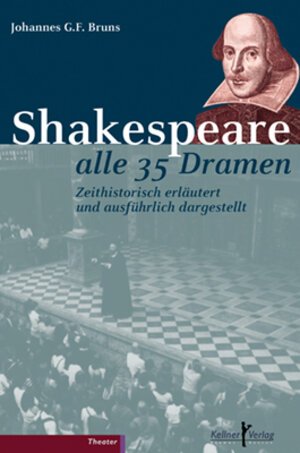 Buchcover Shakespeare alle 35 Dramen | Johannes G. F. Bruns | EAN 9783956510816 | ISBN 3-95651-081-X | ISBN 978-3-95651-081-6