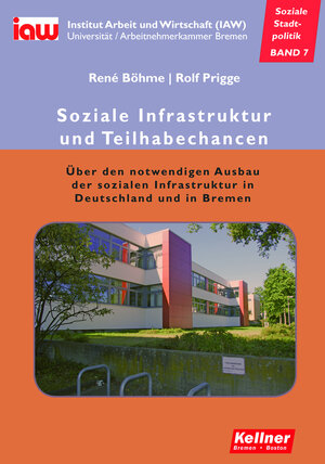 Buchcover Soziale Infrastruktur und Teilhabechancen | René Böhme | EAN 9783956510878 | ISBN 3-95651-087-9 | ISBN 978-3-95651-087-8