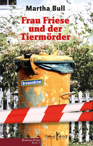 Buchcover Frau Friese und der Tiermörder | Martha Bull | EAN 9783956511646 | ISBN 3-95651-164-6 | ISBN 978-3-95651-164-6