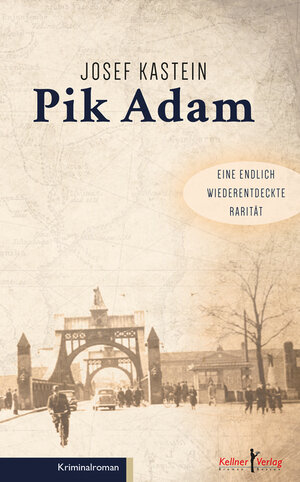 Buchcover Pik Adam | Josef Kastein | EAN 9783956511837 | ISBN 3-95651-183-2 | ISBN 978-3-95651-183-7