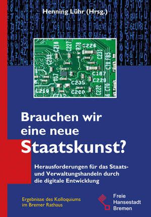 Buchcover Brauchen wir eine neue Staatskunst? | Henning Lühr | EAN 9783956512117 | ISBN 3-95651-211-1 | ISBN 978-3-95651-211-7