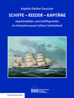 Buchcover Schiffe – Reeder – Kapitäne | Diether Dauscher | EAN 9783956512391 | ISBN 3-95651-239-1 | ISBN 978-3-95651-239-1