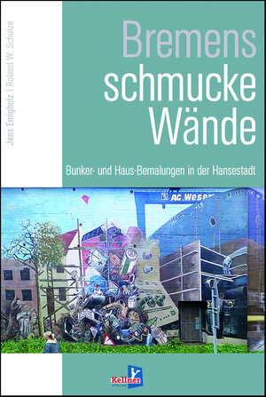 Buchcover Bremens schmucke Wände | Jens Emigholz | EAN 9783956513138 | ISBN 3-95651-313-4 | ISBN 978-3-95651-313-8