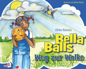 Buchcover Bella Balls Weg zur Wolke | Ulrike Kleinert | EAN 9783956513268 | ISBN 3-95651-326-6 | ISBN 978-3-95651-326-8