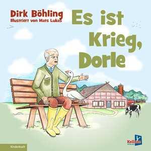 Buchcover Es ist Krieg, Dorle | Dirk Böhling | EAN 9783956513404 | ISBN 3-95651-340-1 | ISBN 978-3-95651-340-4