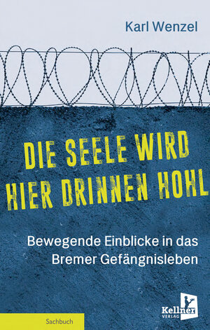 Buchcover Die Seele wird hier drinnen hohl | Karl Wenzel | EAN 9783956513794 | ISBN 3-95651-379-7 | ISBN 978-3-95651-379-4