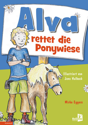 Buchcover Alva rettet die Ponywiese | Mirke Eggers | EAN 9783956513978 | ISBN 3-95651-397-5 | ISBN 978-3-95651-397-8