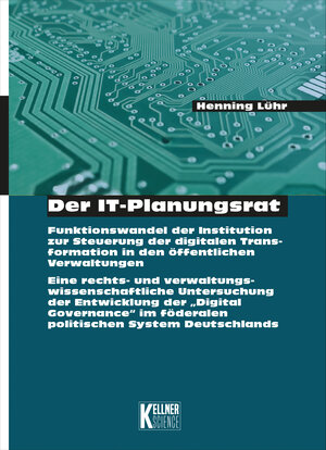 Buchcover Der IT-Planungsrat | Henning Lühr | EAN 9783956514289 | ISBN 3-95651-428-9 | ISBN 978-3-95651-428-9
