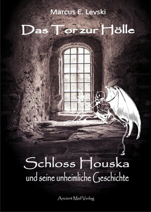 Buchcover Das Tor zur Hölle | Marcus E. Levski | EAN 9783956522680 | ISBN 3-95652-268-0 | ISBN 978-3-95652-268-0