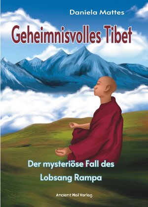 Buchcover Geheimnisvolles Tibet | Daniela Mattes | EAN 9783956523090 | ISBN 3-95652-309-1 | ISBN 978-3-95652-309-0