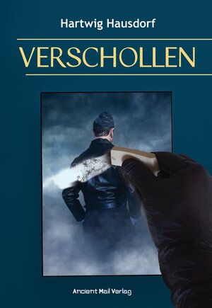 Buchcover Verschollen | Hartwig Hausdorf | EAN 9783956523267 | ISBN 3-95652-326-1 | ISBN 978-3-95652-326-7