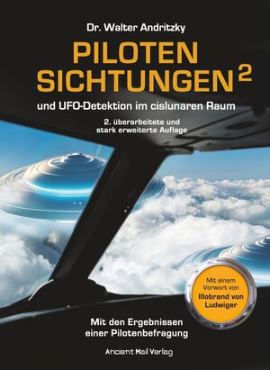 Buchcover Pilotensichtungen und UFO-Detektion im cislunaren Raum | Dr. Walter Andritzky | EAN 9783956523427 | ISBN 3-95652-342-3 | ISBN 978-3-95652-342-7