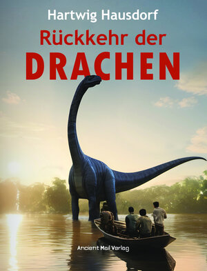 Buchcover Rückkehr der Drachen | Hartwig Hausdorf | EAN 9783956523441 | ISBN 3-95652-344-X | ISBN 978-3-95652-344-1