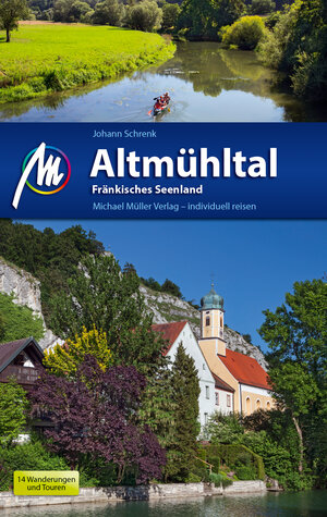 Buchcover Altmühltal Reiseführer Michael Müller Verlag | Johann Schrenk | EAN 9783956541926 | ISBN 3-95654-192-8 | ISBN 978-3-95654-192-6