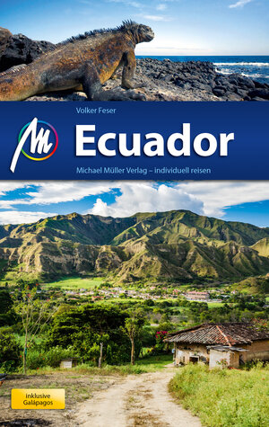 Buchcover Ecuador Reiseführer Michael Müller Verlag | Volker Feser | EAN 9783956541964 | ISBN 3-95654-196-0 | ISBN 978-3-95654-196-4