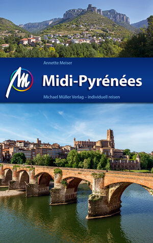 Buchcover Midi-Pyrénées Reiseführer Michael Müller Verlag | Annette Meiser | EAN 9783956542848 | ISBN 3-95654-284-3 | ISBN 978-3-95654-284-8