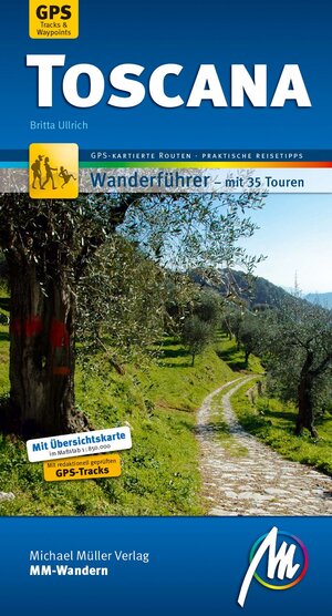 Buchcover Toscana MM-Wandern Wanderführer Michael Müller Verlag | Britta Ulrich | EAN 9783956543357 | ISBN 3-95654-335-1 | ISBN 978-3-95654-335-7