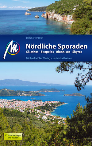 Buchcover Nördliche Sporaden Reiseführer Michael Müller Verlag | Dirk Schönrock | EAN 9783956543876 | ISBN 3-95654-387-4 | ISBN 978-3-95654-387-6
